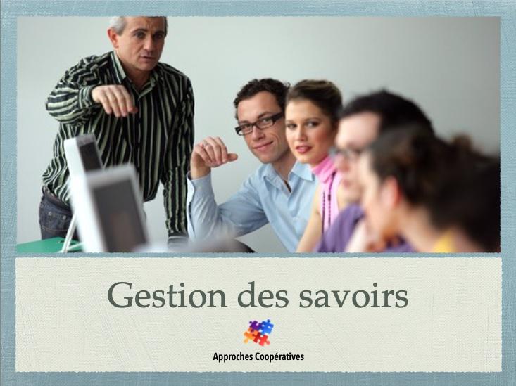 La gestion des savoirs